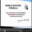 Straight talk training from Dan Hollings, a leading mobile marketer and trainer.
